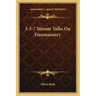 3-5-7 Minute Talks on Freemasonry