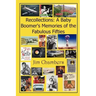 Recollections: A Baby Boomer's Memories of the Fabulous Fifties