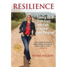 Resilience: Coming Back from Crisis with Faith, Passion and Purpose