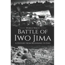 Battle of Iwo Jima - World War II: A History from Beginning to End