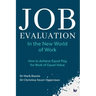 Job Evaluation In The New World Of Work: How to achieve Equal Pay for work of Equal Value