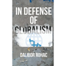 In Defense of Globalism