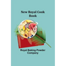 New Royal Cook Book
