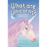 What Are Unicorns?