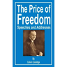 The Price of Freedom: Speeches and Addresses