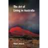 The Art of Living in Australia