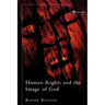 Human Rights and the Image of God
