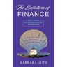 The Evolution of Finance: A New Vision for Entrepreneurial Innovation