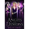 Angels & Demons: The Complete Series: A Young Adult Paranormal Angel Romance
