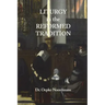Liturgy in the Reformed Tradition