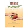 Mangomoment: A small act of kindness & leadership