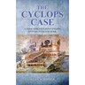 The Cyclops Case: A Judge Marcus Flavius Severus Mystery in Ancient Rome
