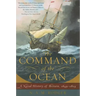 The Command of the Ocean: A Naval History of Britain, 1649--1815