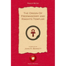 The Origin of Freemasonry and Knights Templar