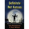Definitely Not Kansas: Book One: The Nocturnia Chronicles