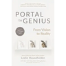 Portal to Genius: From Vision to Reality