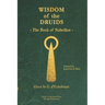 Wisdom of the Druids: The Book of Nabelkos