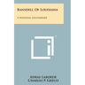 Ransdell of Louisiana: A National Southerner