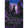 A Storm of Blood and Swords