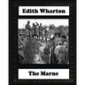 The Marne, 1918 BY Edith Wharton