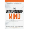 The Entrepreneur Mind: 100 Essential Beliefs, Characteristics, and Habits of Elite Entrepreneurs