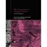 New Directions in Nursing History: International Perspectives