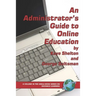 An Administrator's Guide to Online Learning