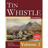 Tin Whistle for Beginners - Volume 2: Irish Tunes, Carolan Tunes, Celtic Christmas Songs