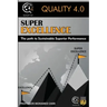 Super Excellence: The path to Sustainable Superior Performance