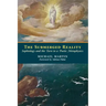 The Submerged Reality: Sophiology and the Turn to a Poetic Metaphysics
