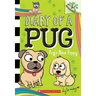 Pug's New Puppy: A Branches Book (Diary of a Pug #8)