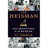 The Heisman: Great American Stories of the Men Who Won