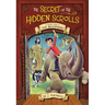 The Secret of the Hidden Scrolls: The Beginning, Book 1