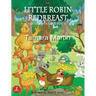 Little Robin Redbreast: An Illustrated Poem
