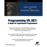 Programming VB .Net: A Guide for Experienced Programmers