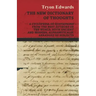 The New Dictionary of Thoughts - A Cyclopedia of Quotations From the Best Authors of the World, Both Ancient and Modern, Alphabetically Arranged by Su
