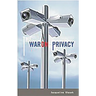 The War on Privacy