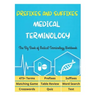 Prefixes and Suffixes Medical Terminology - The Big Book of Medical Terminology Workbook - 473+ Terms, Prefixes, Suffixes, Matching Game, Table Review