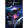 Trans Galactic Insurance: Adventures of a Jump Space Accountant Book 1
