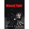 Wound Tight