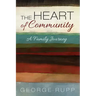 The Heart of Community: A Family Journey