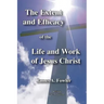 The Extent and Efficacy of the Life and Work of Jesus Christ