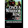 Once a Warrior King