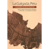 La Galgada, Peru: A Preceramic Culture in Transition