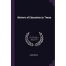 History of Education in Texas