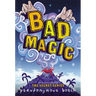 Bad Magic