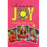Choose Joy: A Survivor's Guide for Hope
