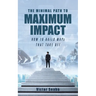 The Minimal Path to Maximum Impact: How to Build MVPs That Take Off