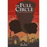 The Full Circle: A Saga Of Unrequited Love