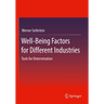 Well-Being Factors for Different Industries: Tools for Determination